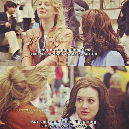 Serena & Blair. 