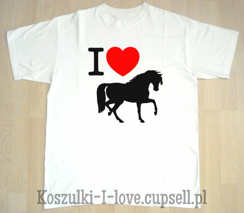 Koszulka I love horses