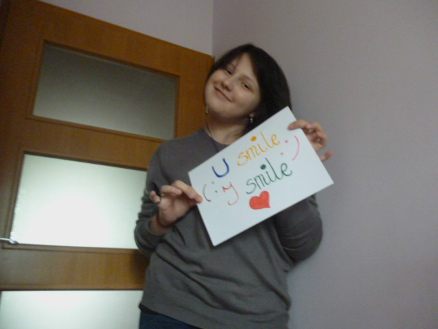 U smile, I smile :)
