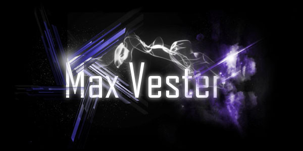 Max Vester ! Back !