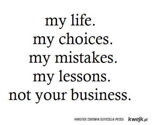 Mistakes.