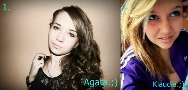 Agata vs. Klaudia :)