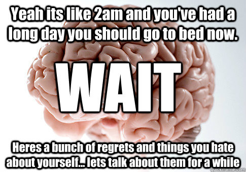 Almost every night.