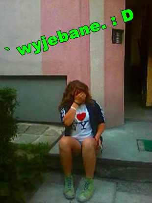 ` wyjebaka. : DD 