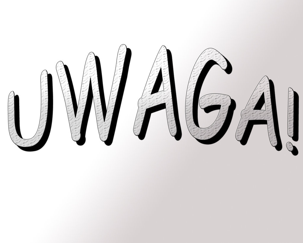 Uwaga!