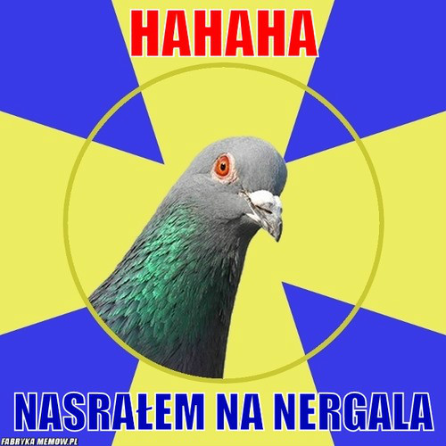 Hahahaha