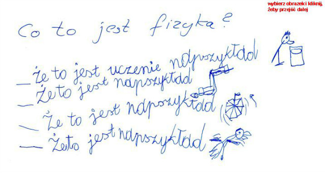 fizyka? dzikuj nie skorzystam