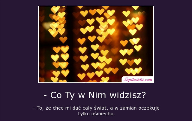 Moje kochanie.