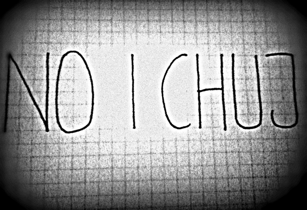 no i chuj. 