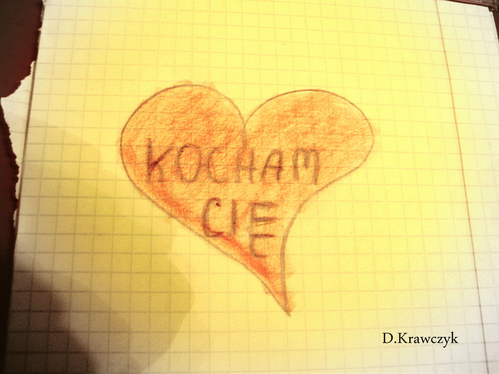 Kocham Ci !!:):**