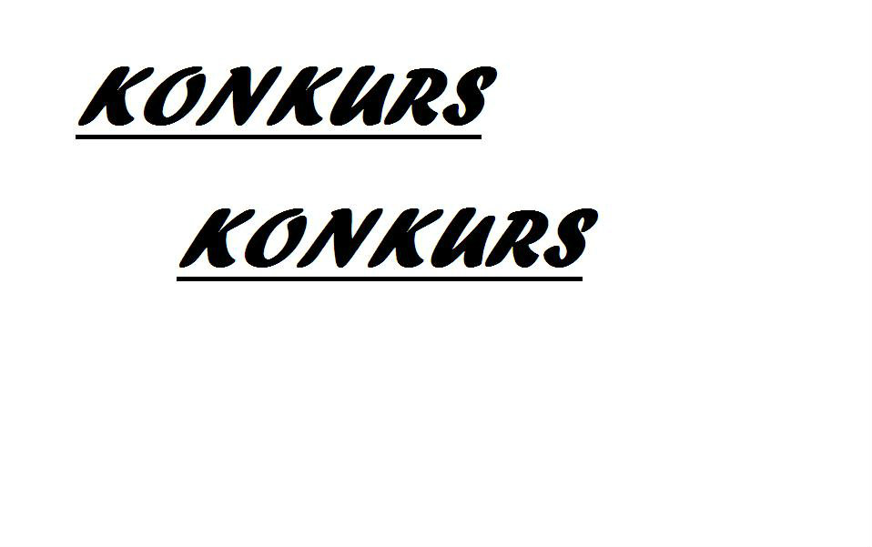 KONKURS!