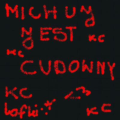 Michuj jest przecudowny 