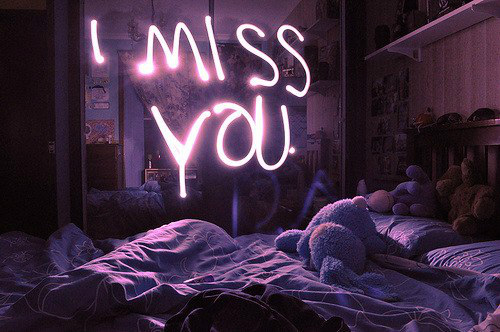 I Miss U w cholere ;