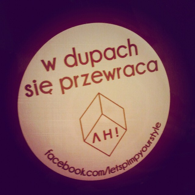 w dupach sie poprzewracalo