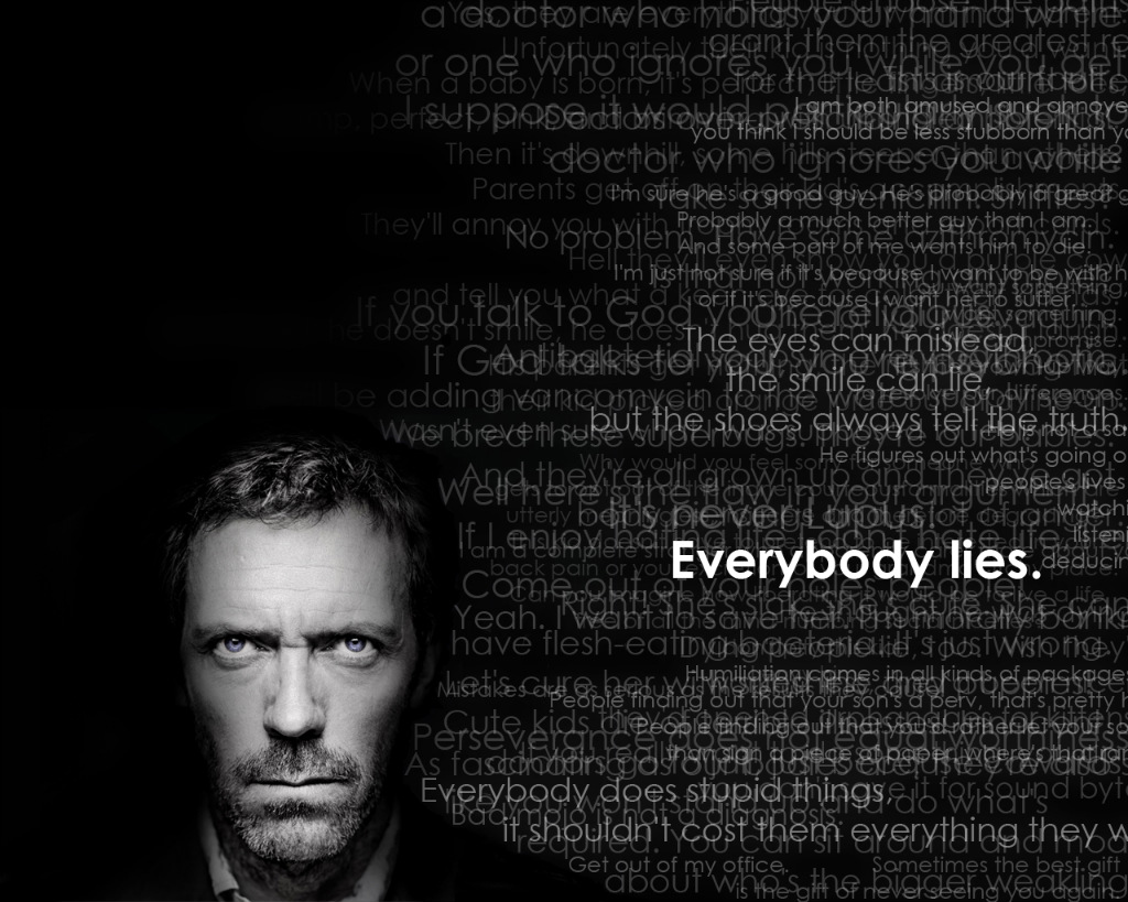 507. Everybody lies.