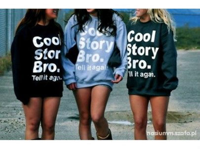 bluza cool story bro
