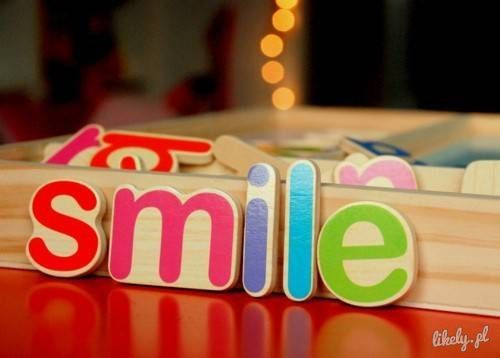 Smile!