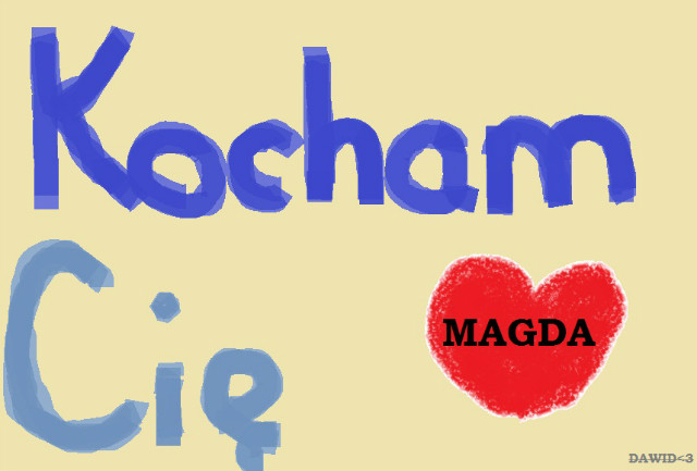 CZE, KOCHAM CI.