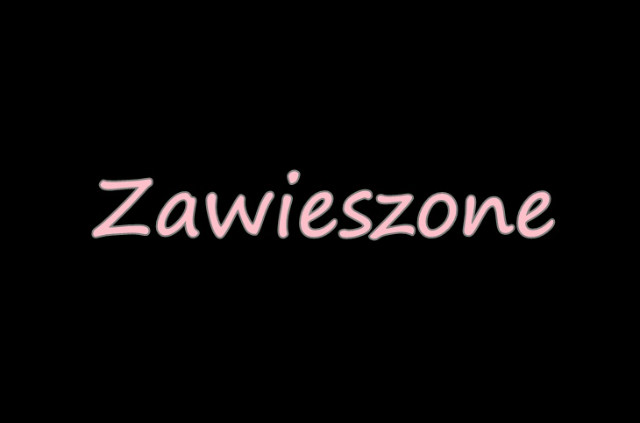 ZAWIESZONE.