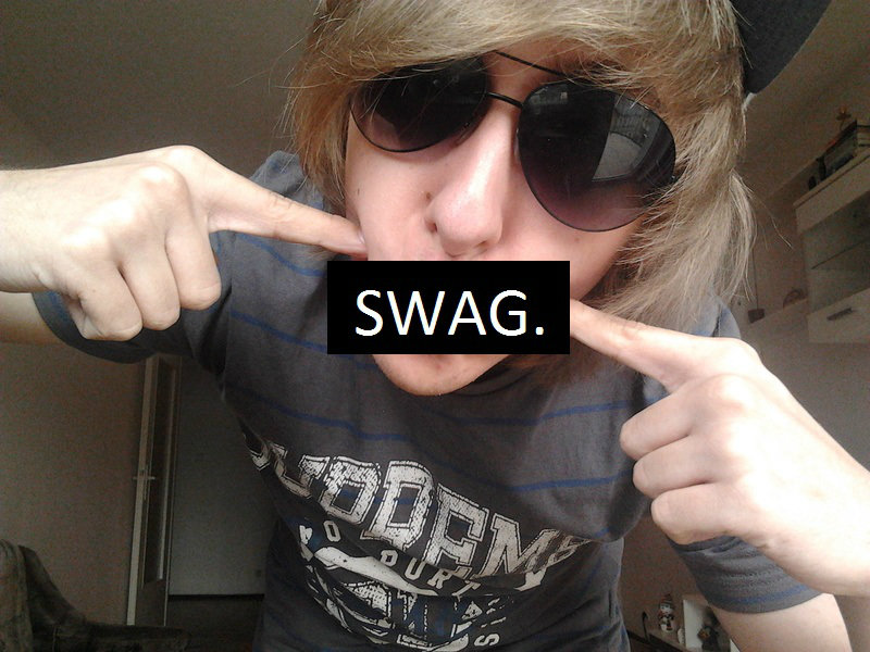 swag, swag.!