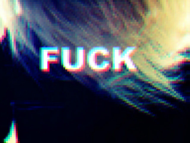 FUCKFUCKFUCK