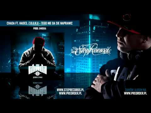 Chada ft. Hades, Z.B.U.K.U ...