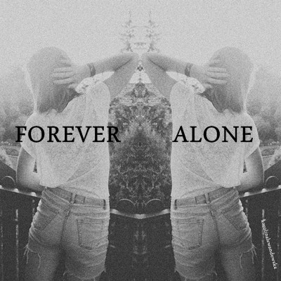 Alone ;c 