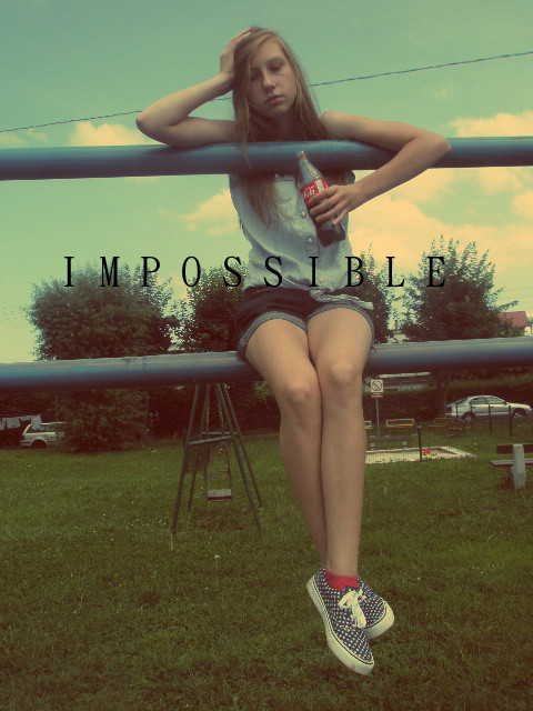 I M P O S S I B L E 