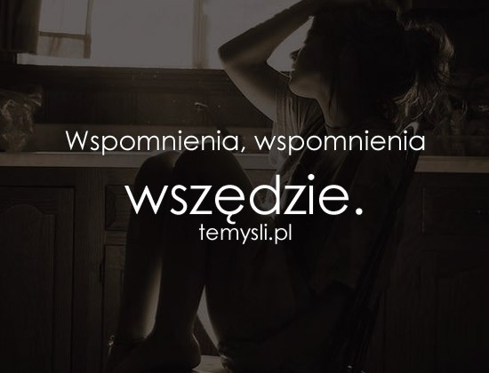 Wspomnienia. 