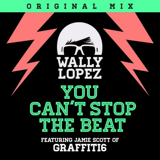 Wally Lopez-You Can`t Stop Beat