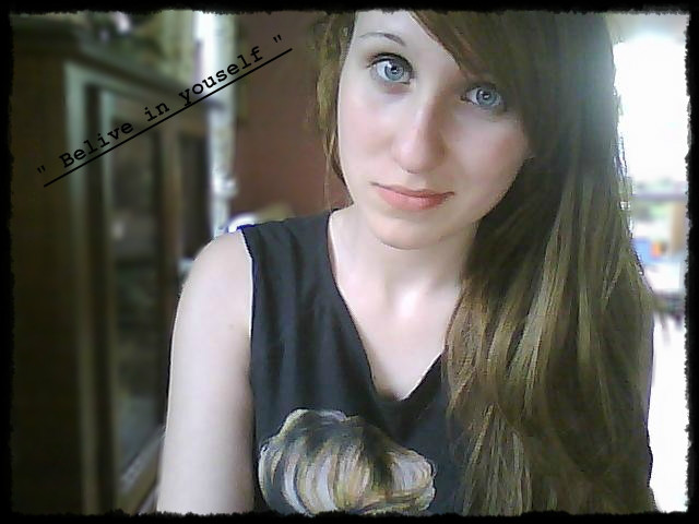belive in yourself