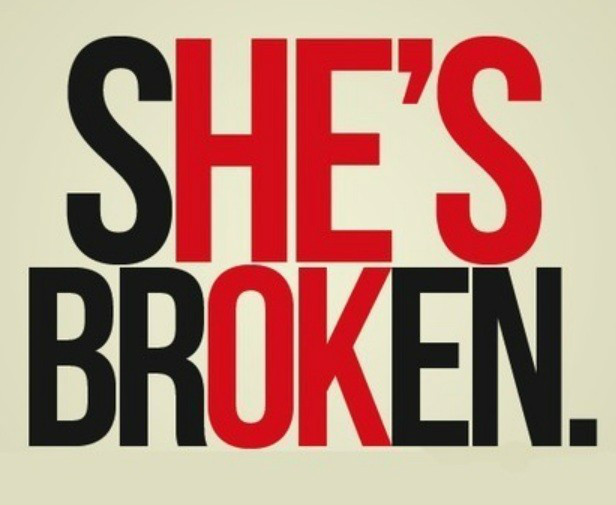 Broken.