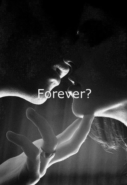 Forever...