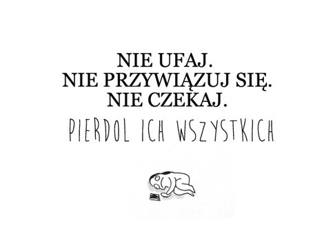 nie ufaj