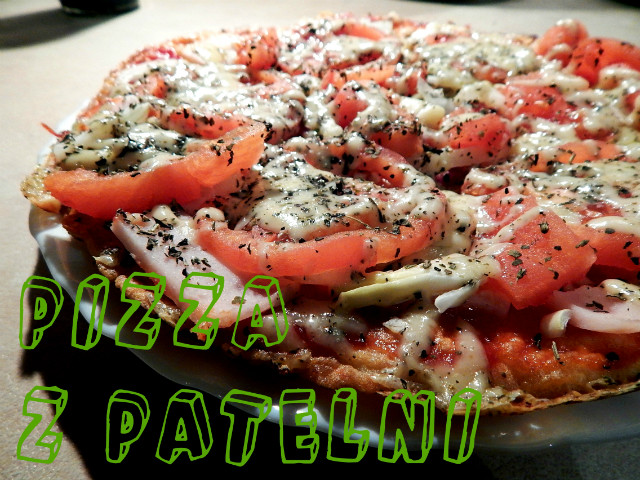 Pizza z patelni :D