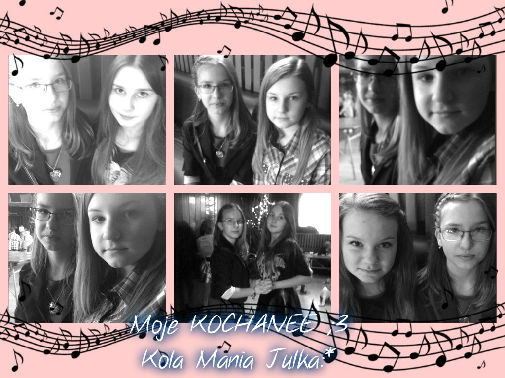Mojee kochane ;3 