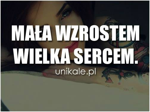 Maa wzrostem, ale wielka sercem