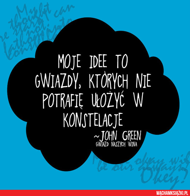 Gwiazd naszych wina 