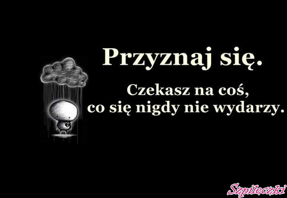 smutna prawda.