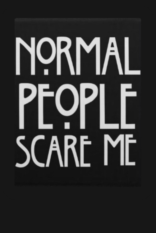 Normal? Shit happens.