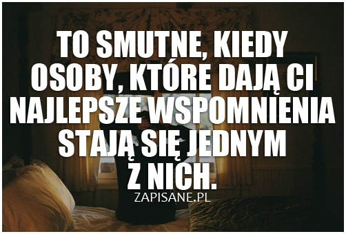dawno temu. 