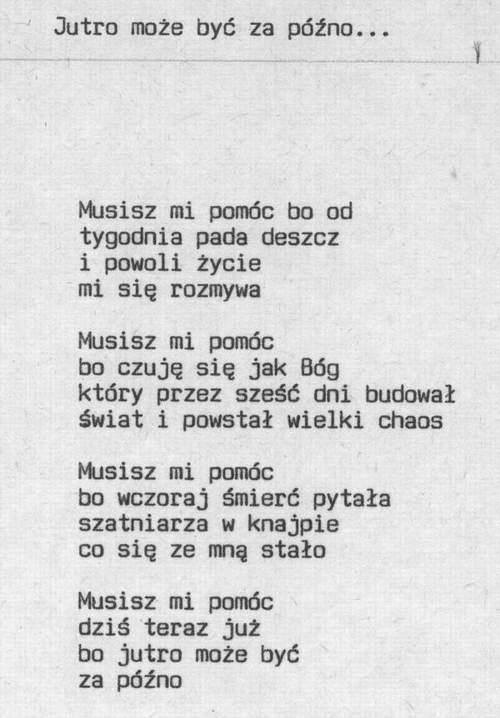 Musisz mi pomc.