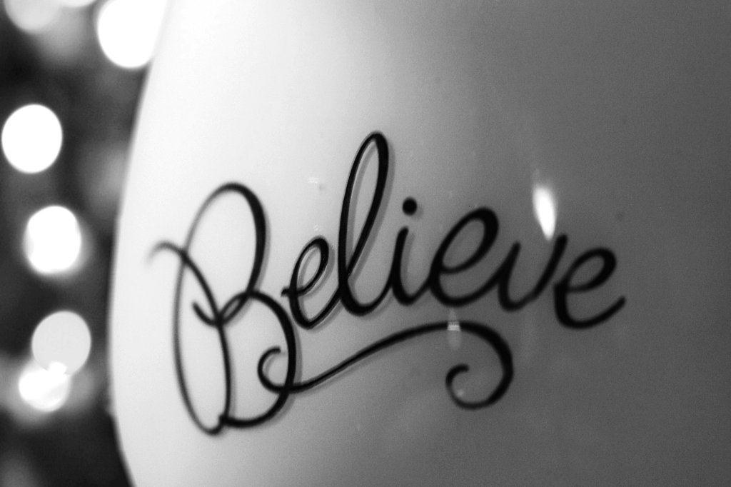 B.E.L.I.E.V.E 