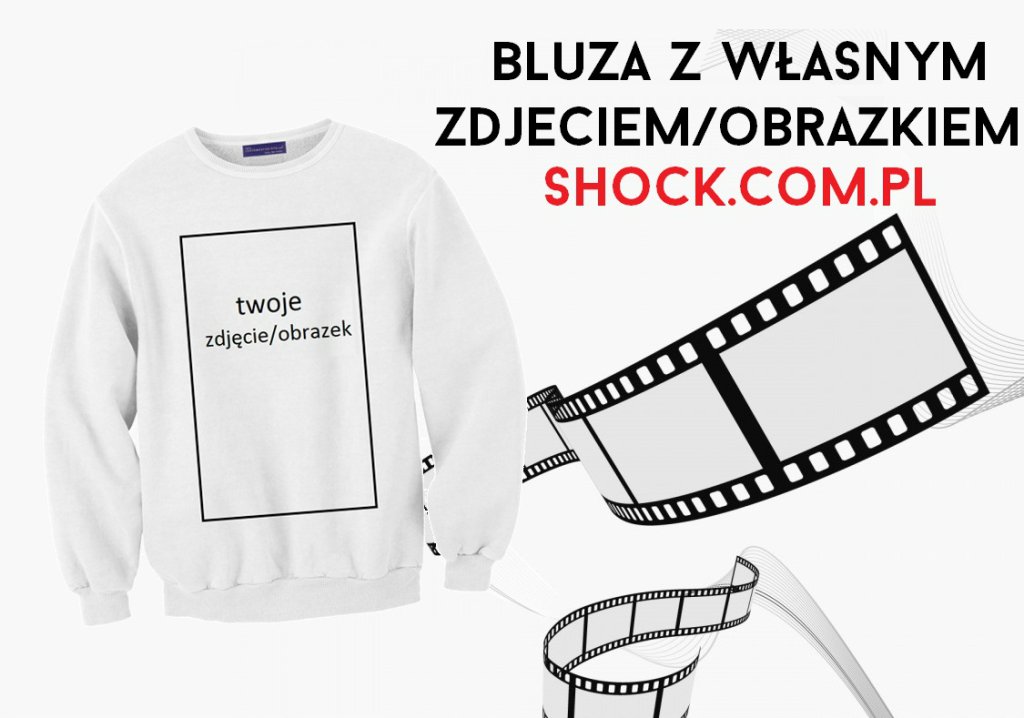 Bluza z wasnym zdjciem obrazem