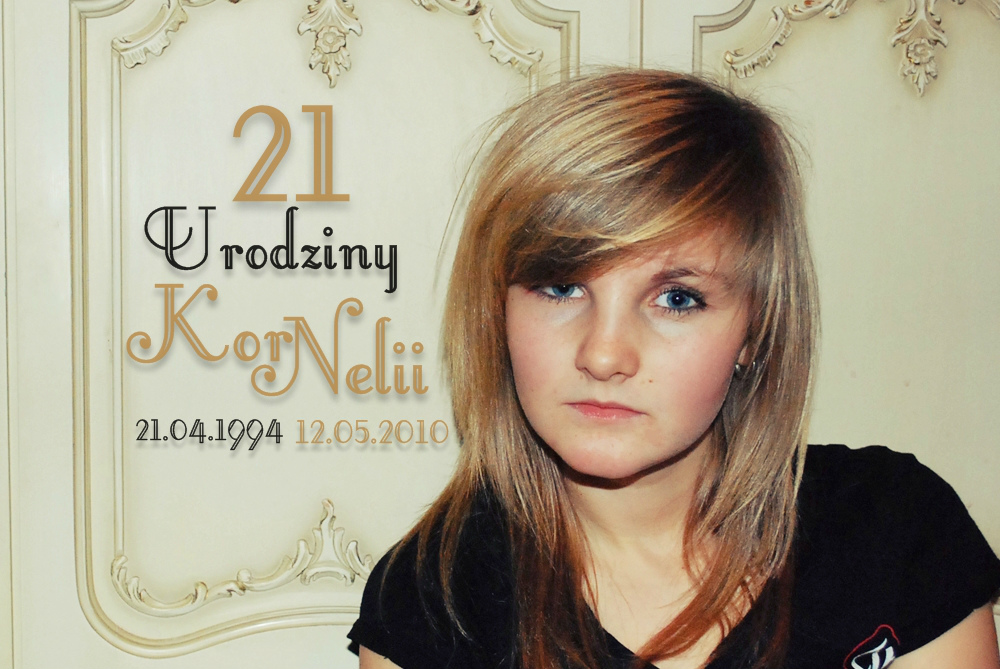 21 Urodziny Kornelii 