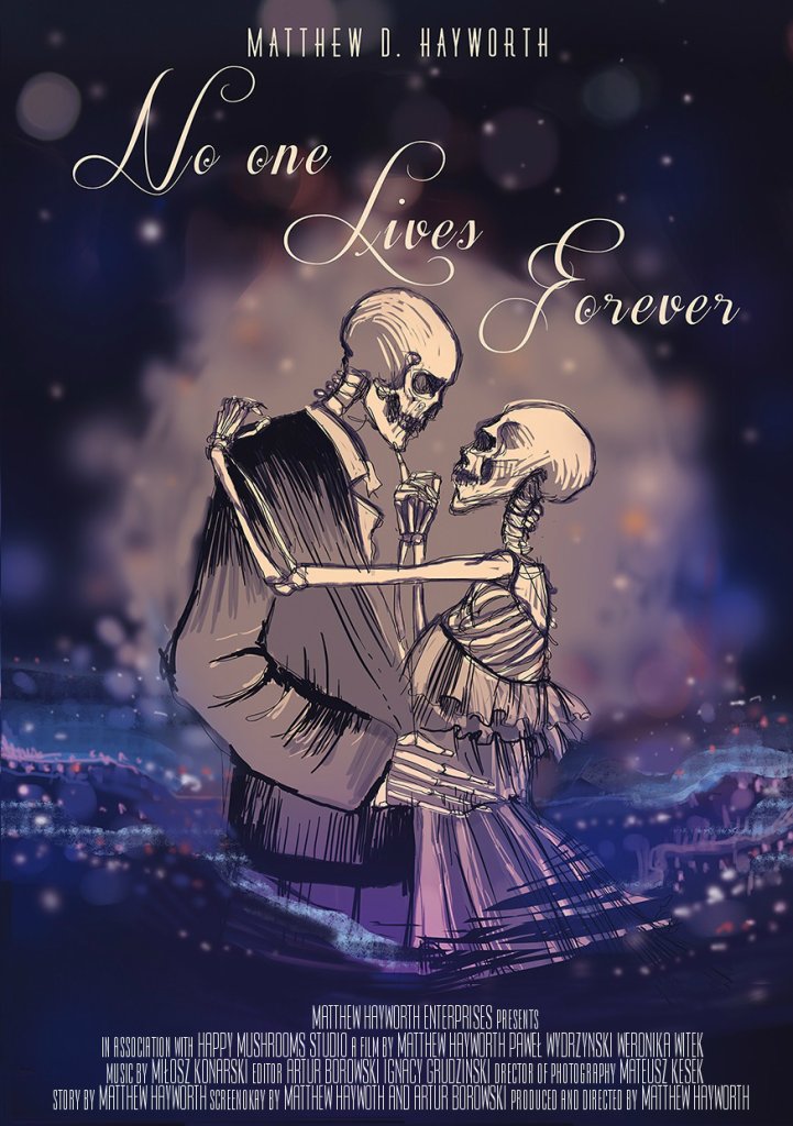 no one lives forever