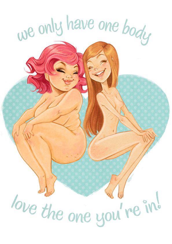 i've to love my body.