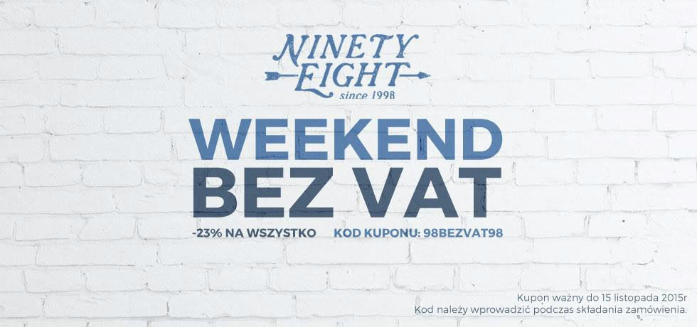 WEEKEND BEZ VAT