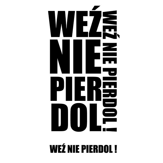 #WeNiePierdol.