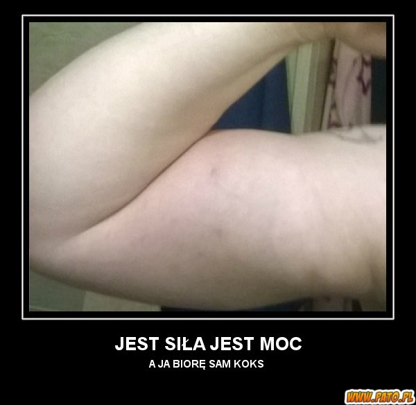 jest sia jest moc 